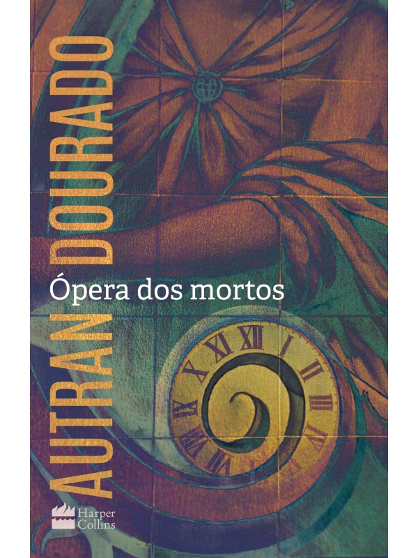 ÓPERA DOS MORTOS