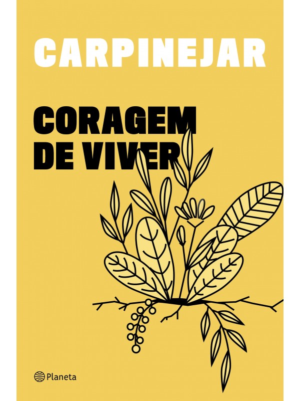 Coragem de viver