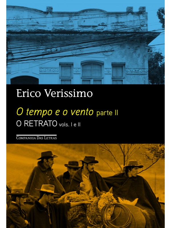 O tempo e o vento - Parte II - O Retrato (Edição Econômica)
