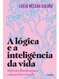 A lógica e a inteligência da vida