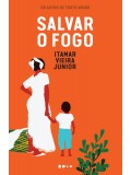 Salvar o fogo - 2ª EDIÇÃO BROCHURA