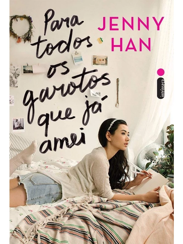 Para todos os garotos que já amei