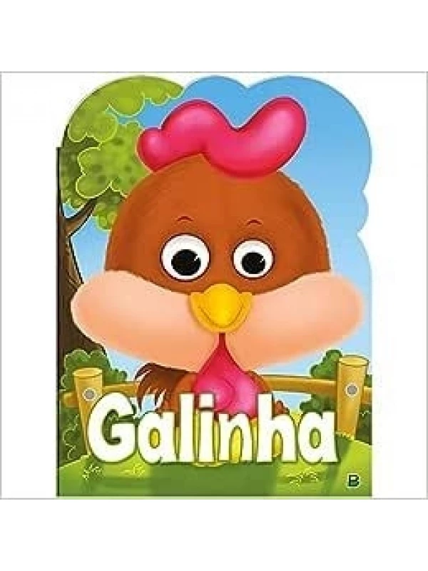 OLHA QUEM SOU - GALINHA