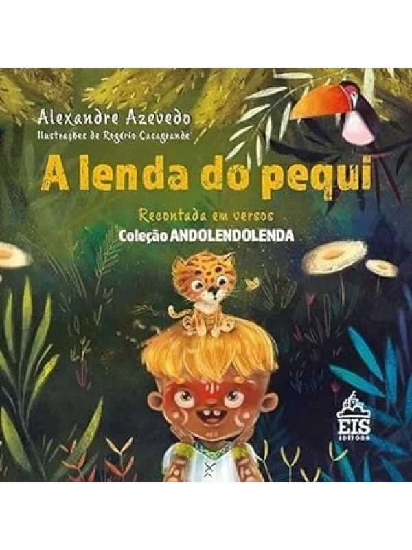 A LENDA DO PEQUI