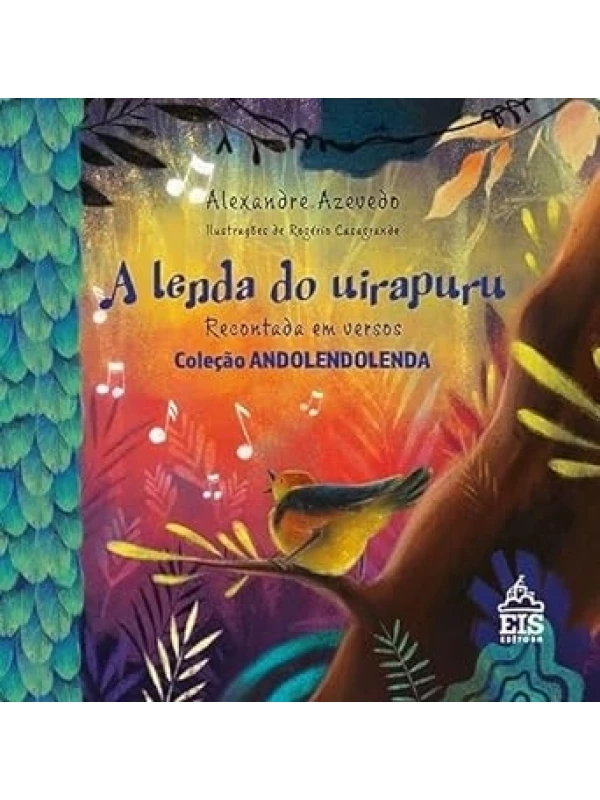 A LENDA DO UIRAPURU