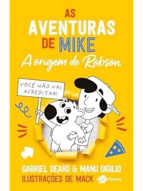 AS AVENTURAS DE MIKE 4 - A ORIGEM DE ROBSON