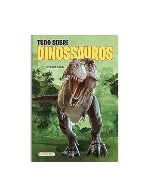 TUDO SOBRE DINOSSAUROS