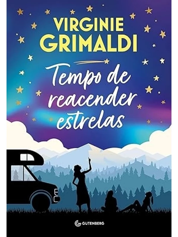 Tempo de reacender estrelas
