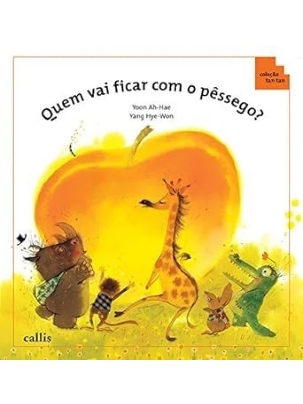 QUEM VAI FICAR COM O PÊSSEGO?