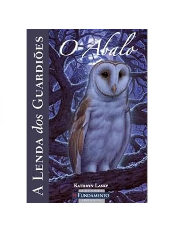 A LENDA DOS GUARDIÕES - O ABALO - VOL. 5