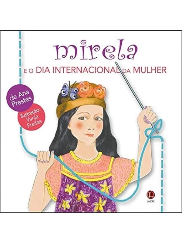 MIRELA E O DIA INTERNACIONAL DA MULHER