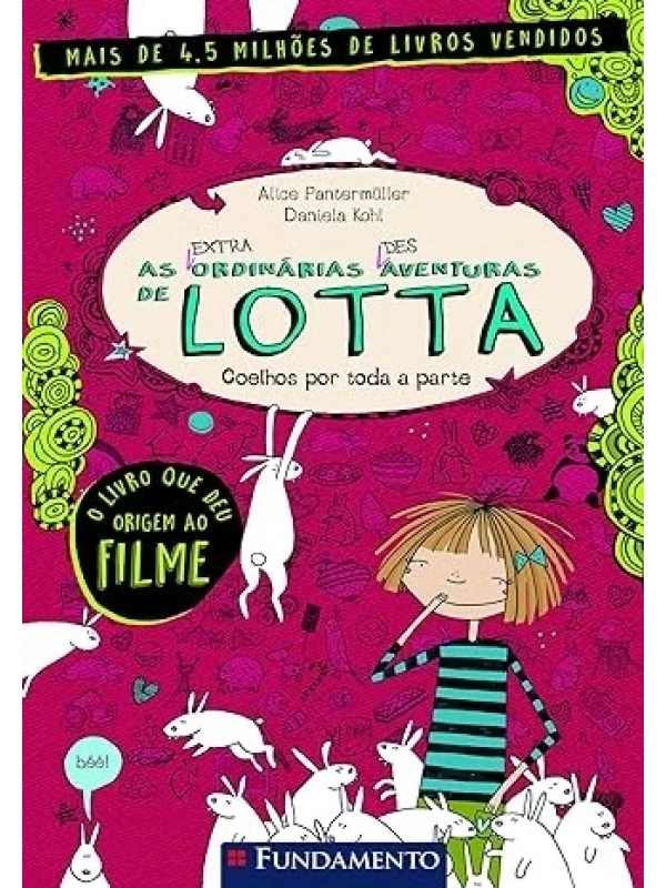 AS (EXTRA) ORDINÁRIAS (DES) AVENTURAS DE LOTTA - VOL. 1