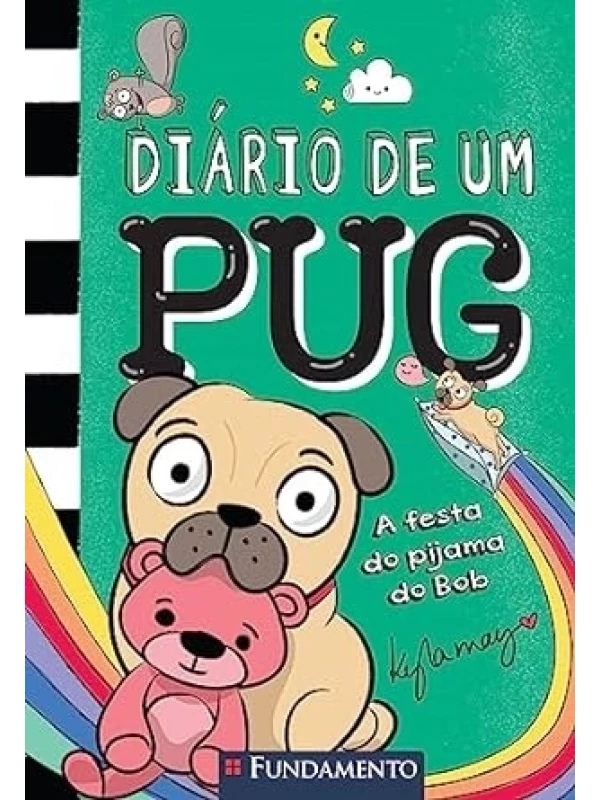 DIÁRIO DE UM PUG - A FESTA DO PIJAMA - VOL. 6