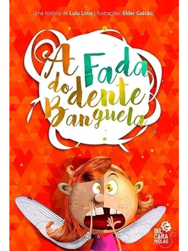 A FADA DO DENTE BANGUELA