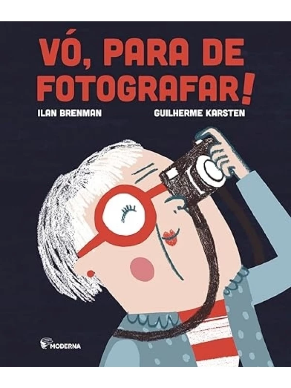 VÓ, PARA DE FOTOGRAFAR!