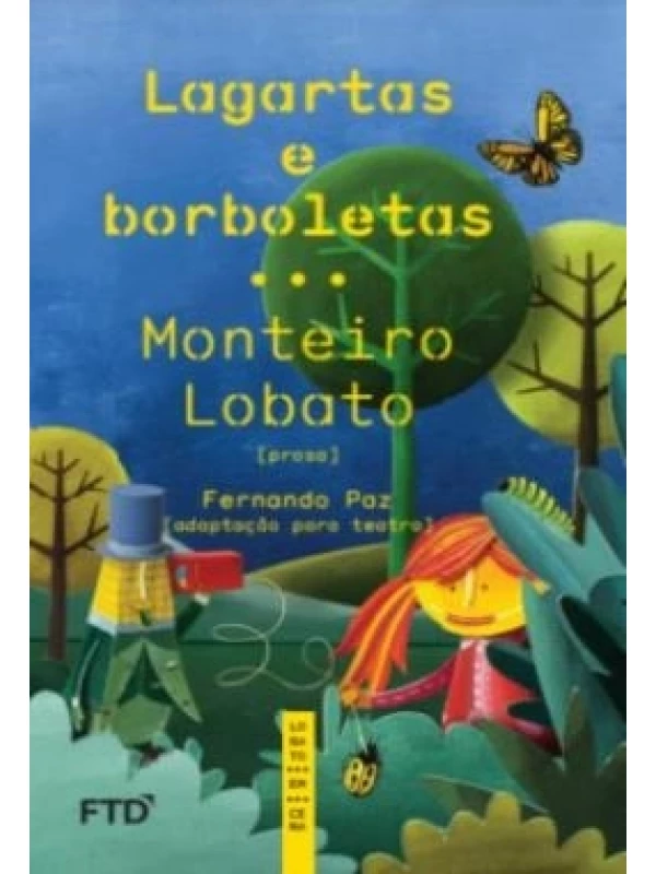 LAGARTAS E BORBOLETAS