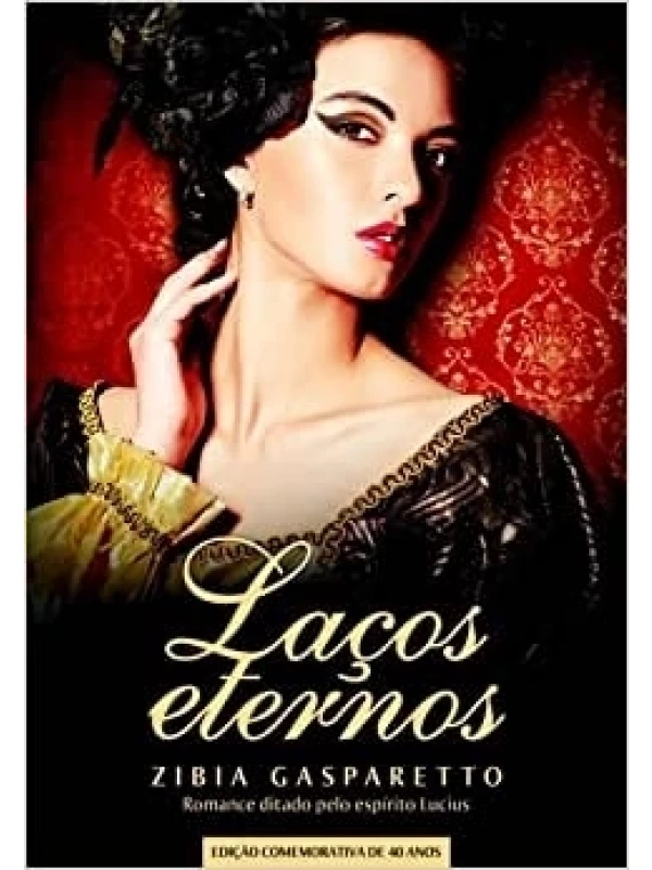 LAÇOS ETERNOS