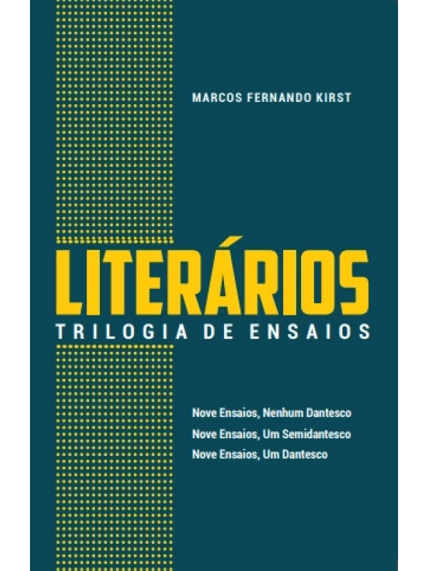 LITERÁRIOS - TRILOGIA DE ENSAIOS