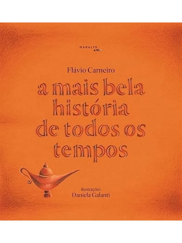 A MAIS BELA HISTÓRIA DE TODOS OS TEMPOS