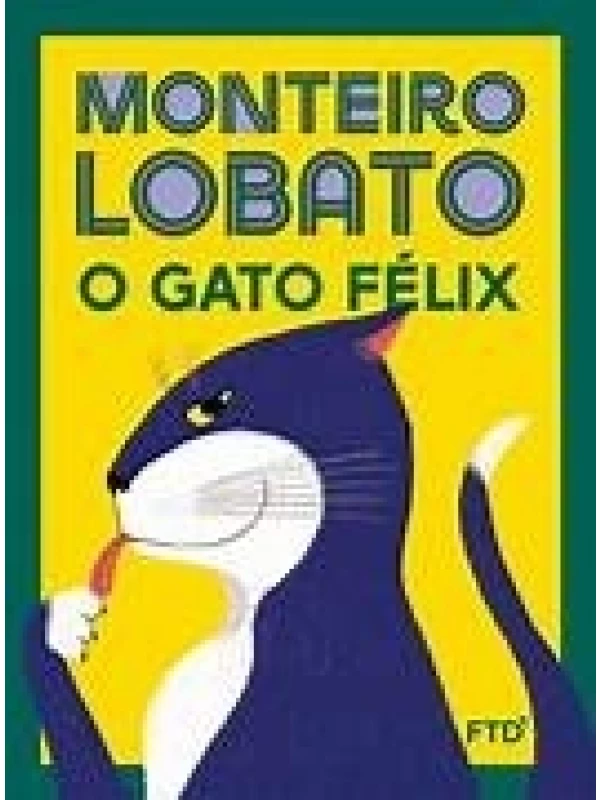 O GATO FÉLIX