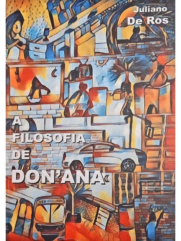A FILOSOFIA DE DON'ANA