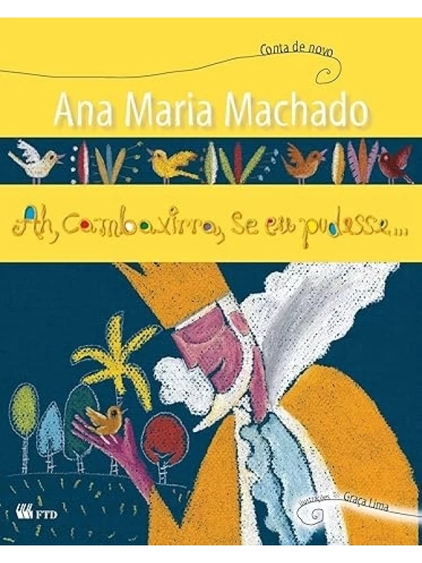 AH, CAMBAXIRRA, SE EU PUDESSE...