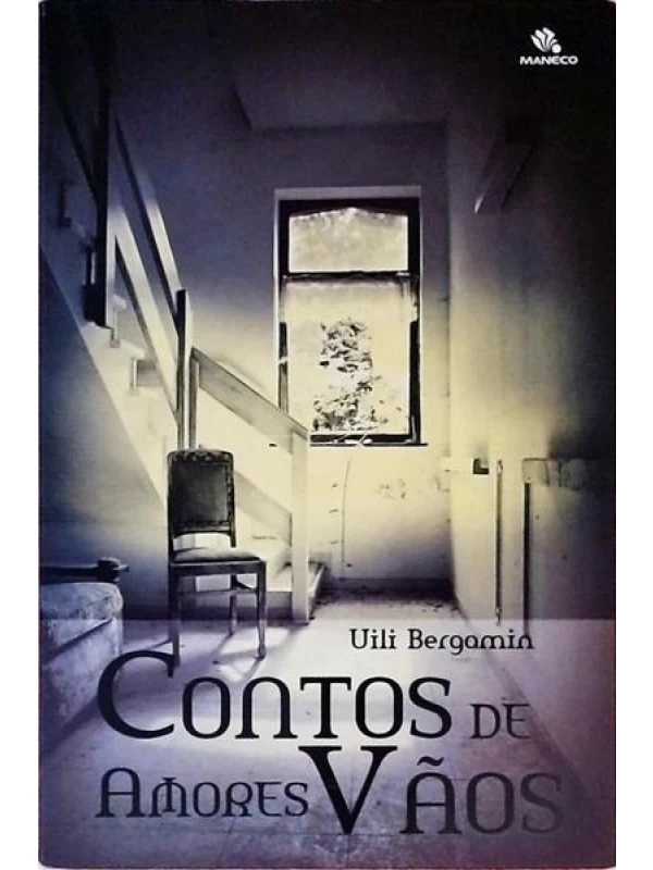 CONTOS DE AMORES VÃOS