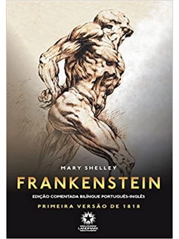 FRANKENSTEIN - EDIÇÃO BILÍNGUE PORTUGUÊS-INGLÊS