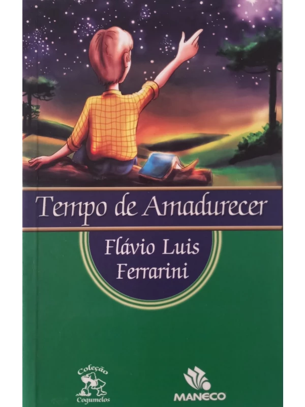 TEMPO DE AMADURECER