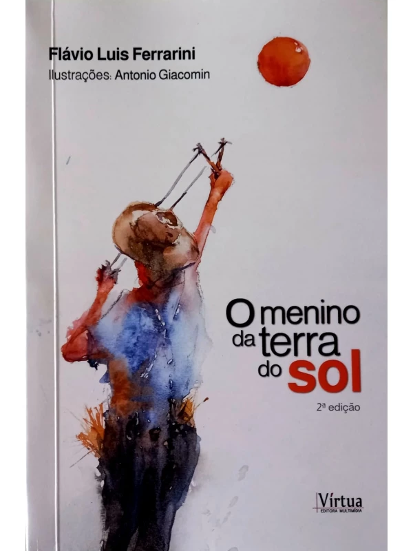 O MENINO DA TERRA DO SOL