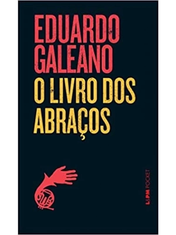 O LIVRO DOS ABRAÇOS