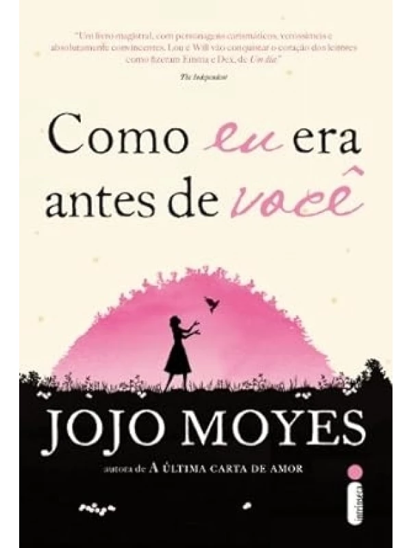 Como Eu Era Antes De Você - ED. ECONÔMICA