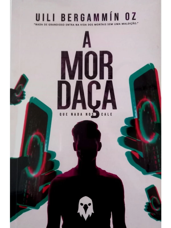 A MORDAÇA