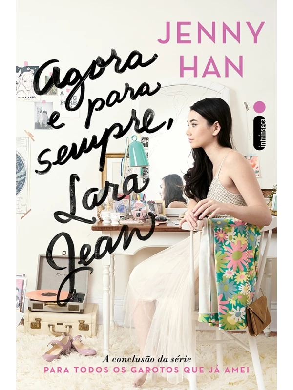 Agora e para sempre, Lara Jean
