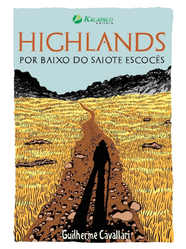 Highlands - por baixo do saiote escocês