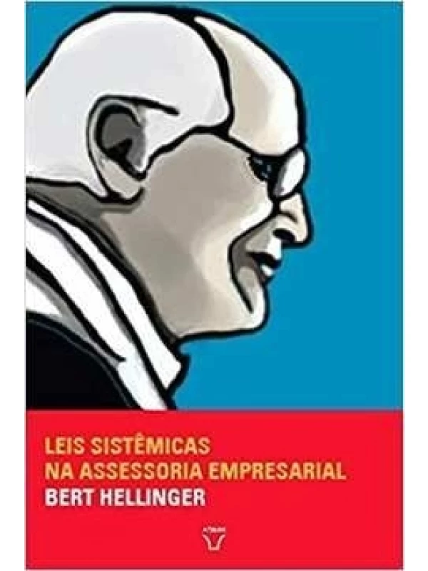 LEIS SISTÊMICAS NA ASSESSORIA EMPRESARIAL