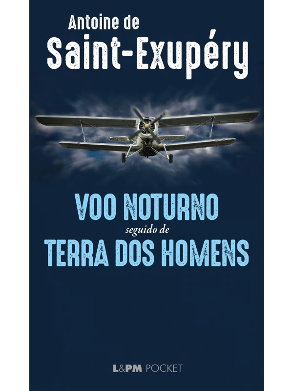 VOO NOTURNO / TERRA DOS HOMENS