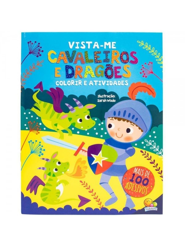 VISTA-ME! CAVALEIROS E DRAGÕES