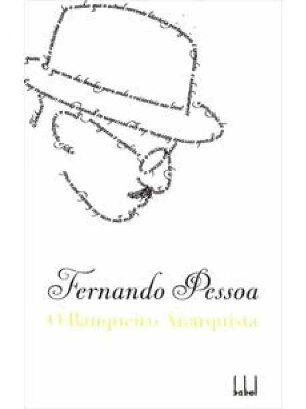 O BANQUEIRO ANARQUISTA