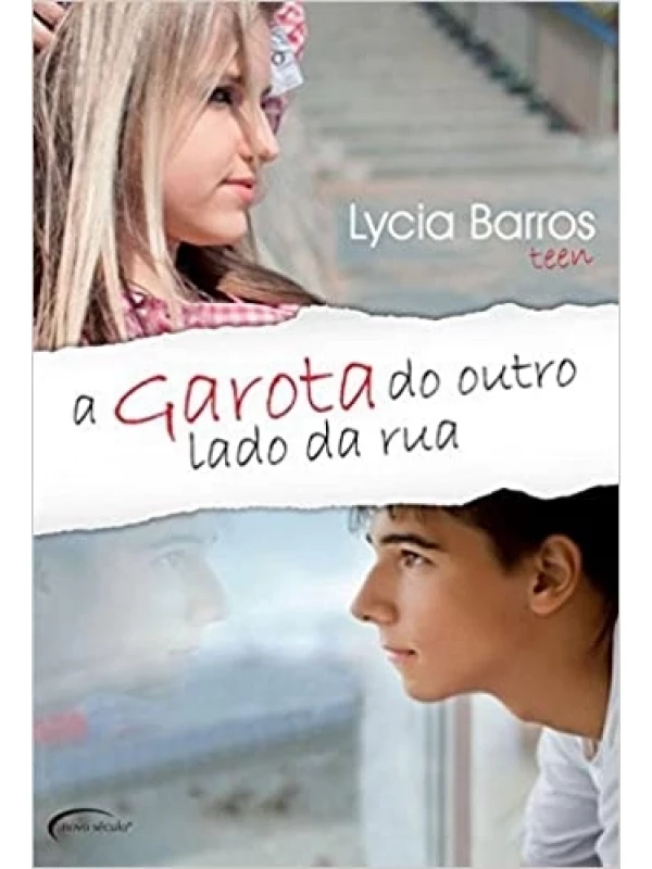 A GAROTA DO OUTRO LADO DA RUA