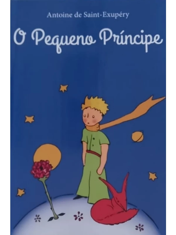 O PEQUENO PRÍNCIPE