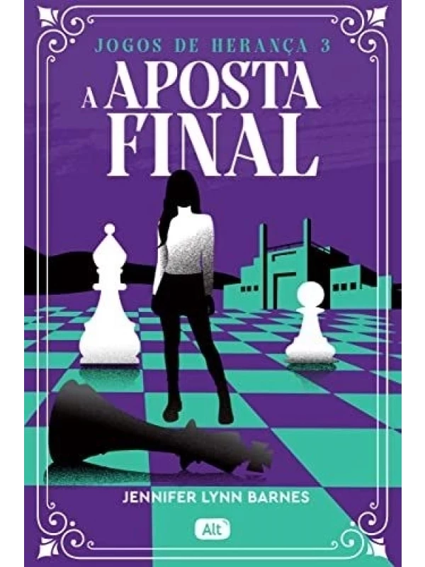 Jogos de herança 3 - A aposta final