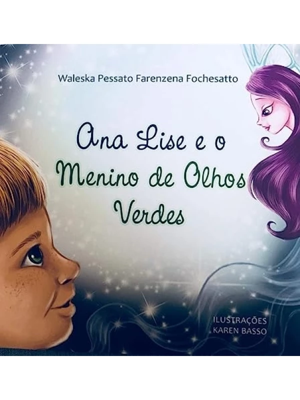 ANA LISE E O MENINO DE OLHOS VERDES