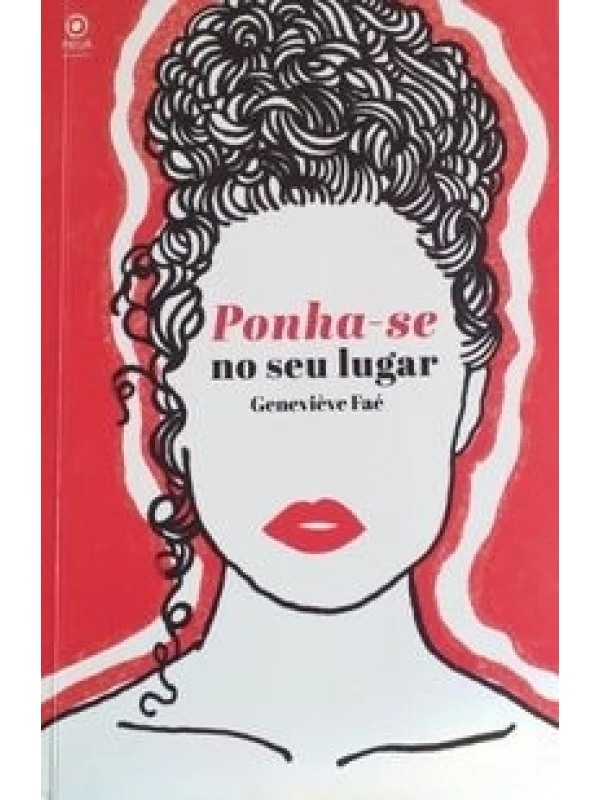 PONHA-SE NO SEU LUGAR