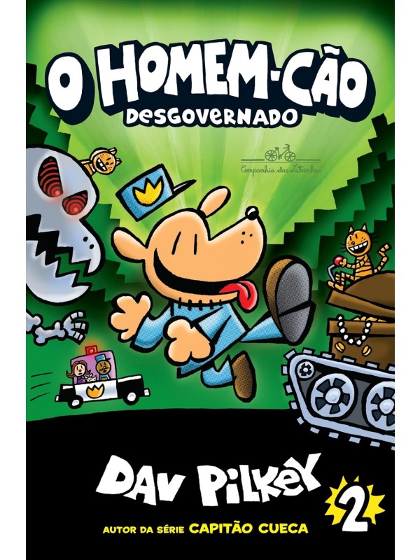 O Homem-Cão desgovernado - Vol. 2