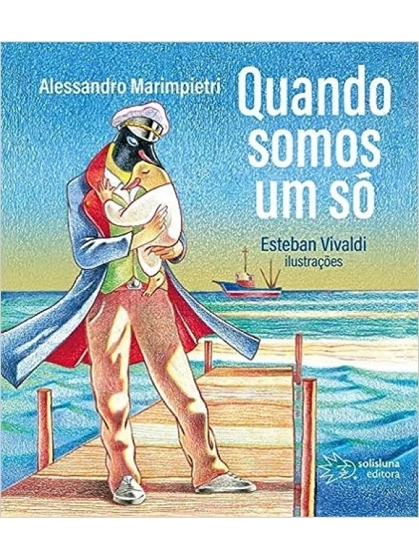 QUANDO SOMOS UM SÓ