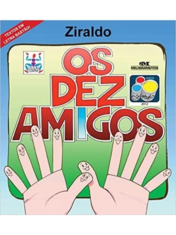 OS DEZ AMIGOS