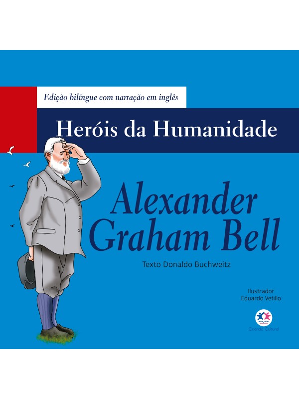 Alexander Graham Bell