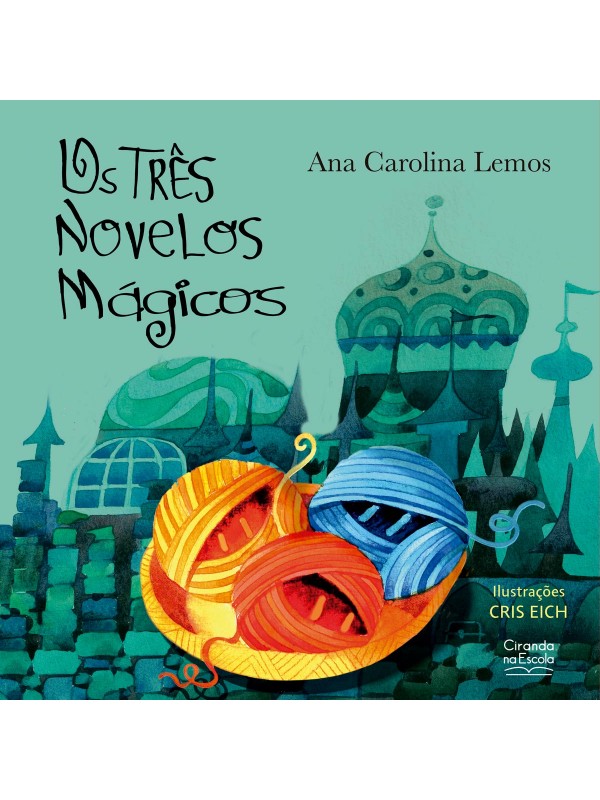 Os três novelos mágicos