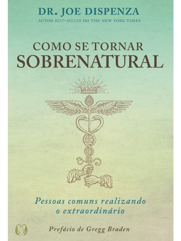Como se tornar sobrenatural